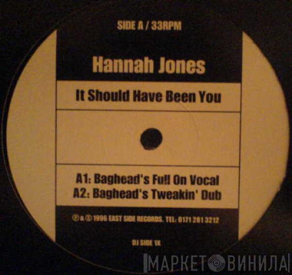 Hannah Jones - It Should Have Been You