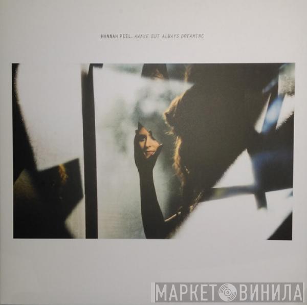 Hannah Peel - Awake But Always Dreaming