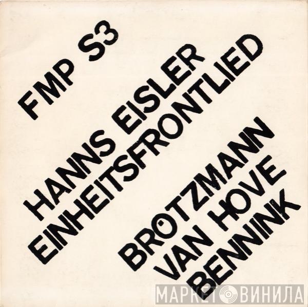 Hanns Eisler, Brötzmann / Van Hove / Bennink - Einheitsfrontlied