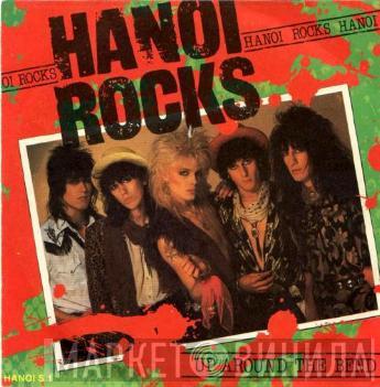 Hanoi Rocks - Up Around The Bend