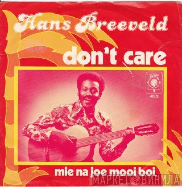 Hans Breeveld - Don't Care