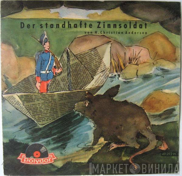  Hans Christian Andersen  - Der Standhafte Zinnsoldat