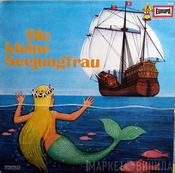  Hans Christian Andersen  - Die Kleine Seejungfrau