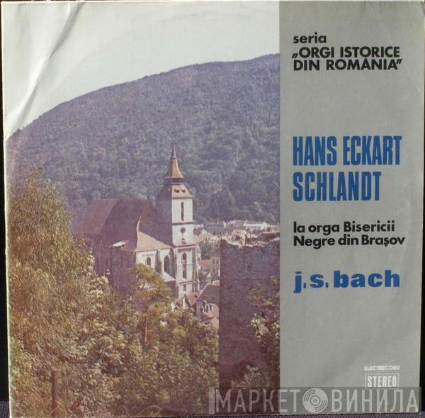 - Hans-Eckart Schlandt  Johann Sebastian Bach  - La Orga Bisericii Negre Din Brașov