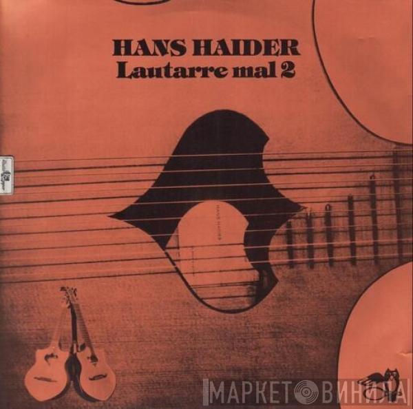 Hans Haider - Lautarre Mal 2