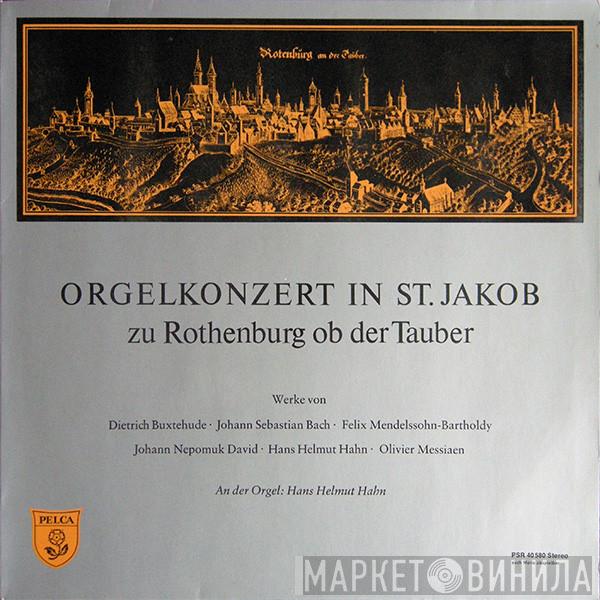 Hans Helmut Hahn - Orgelkonzert In St. Jacob