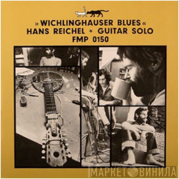  Hans Reichel  - Wichlinghauser Blues