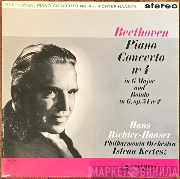 , Hans Richter-Haaser , Philharmonia Orchestra - István Kertész  Ludwig van Beethoven  - Piano Concerto N°4 In G Major And Rondo In G, Op. 51 N°2
