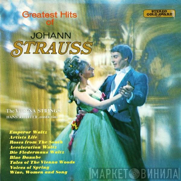 Hans Richter , Wiener Streichorchester - Greatest Hits Of Johann Strauss