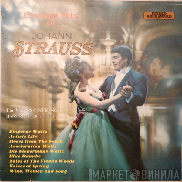 Hans Richter , Wiener Streichorchester - Greatest Hits Of Johann Strauss