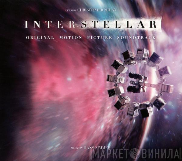  Hans Zimmer  - Interstellar (Original Motion Picture Soundtrack)