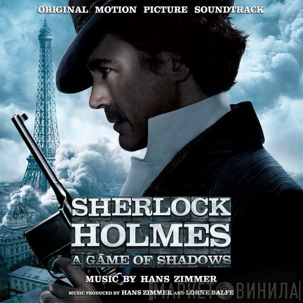 Hans Zimmer - Sherlock Holmes: A Game Of Shadows (Original Motion Picture Soundtrack)