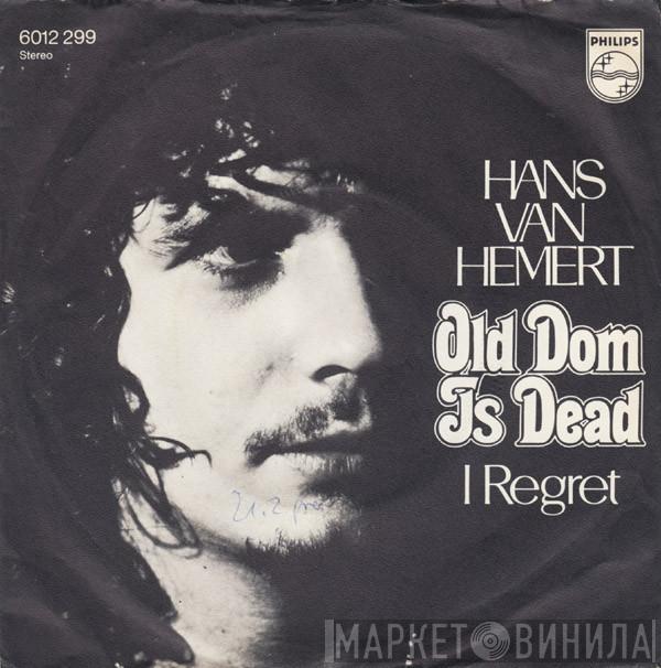 Hans van Hemert - Old Dom Is Dead