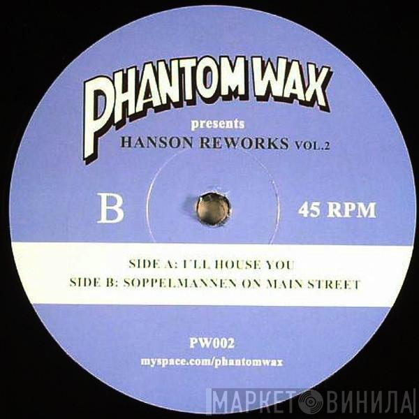 Hanson  - Hanson Reworks Vol.2