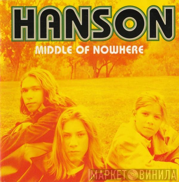  Hanson  - Middle Of Nowhere