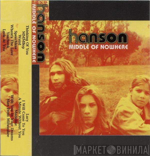  Hanson  - Middle Of Nowhere