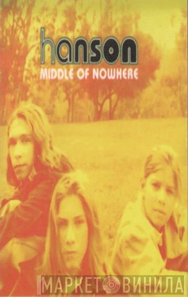  Hanson  - Middle Of Nowhere