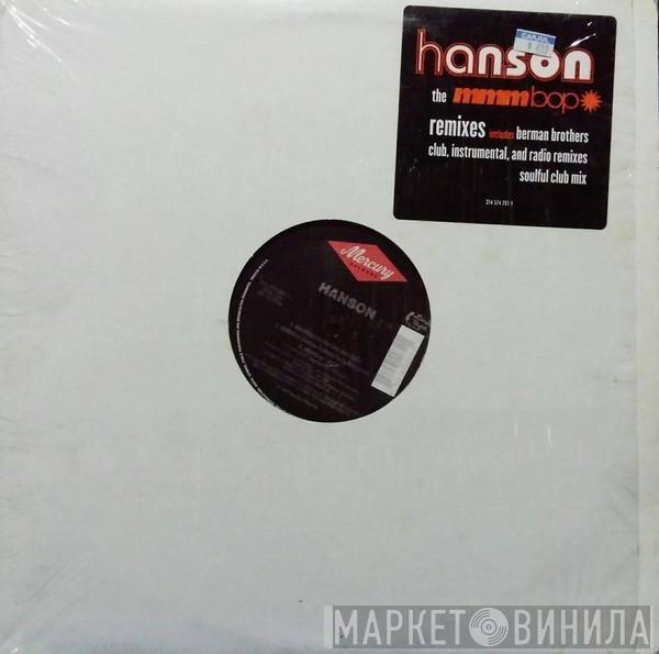  Hanson  - Mmm Bop (Remixes)