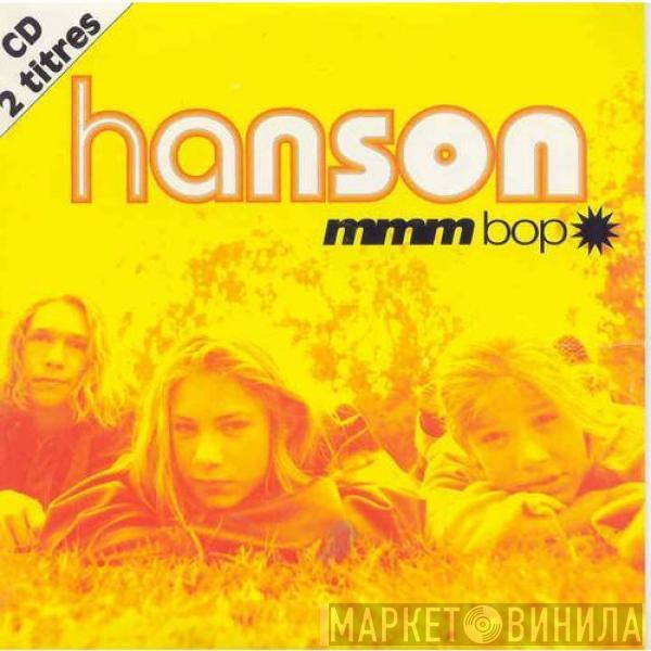  Hanson  - Mmm Bop