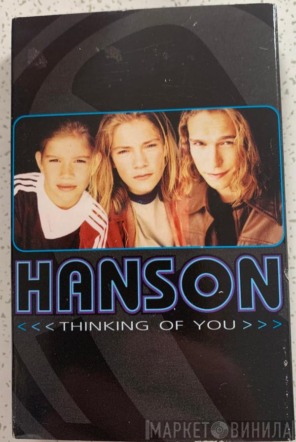 Hanson - Thinking Of You