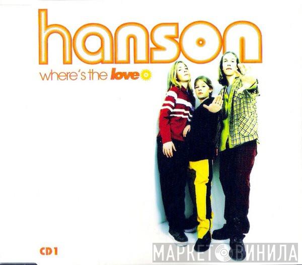 Hanson - Where's The Love