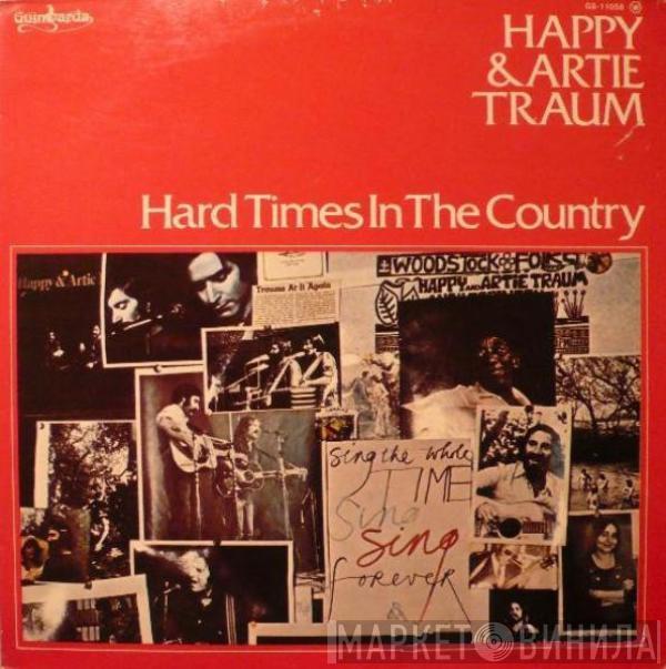 Happy And Artie Traum - Hard Times In The Country