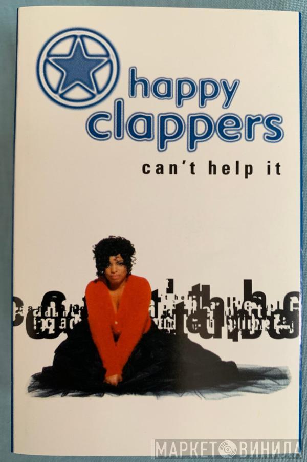 Happy Clappers - Can't Help It
