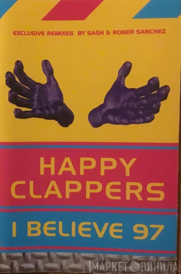  Happy Clappers  - I Believe '97