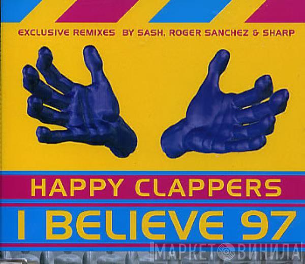  Happy Clappers  - I Believe '97