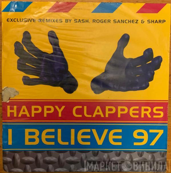  Happy Clappers  - I Believe '97