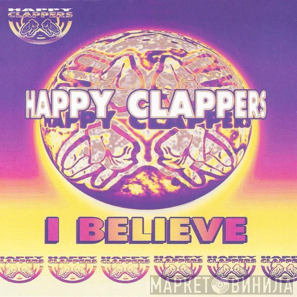  Happy Clappers  - I Believe