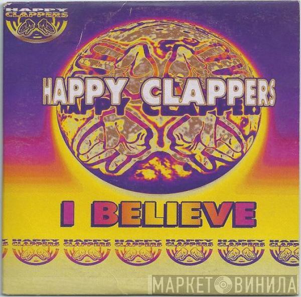  Happy Clappers  - I Believe