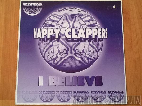  Happy Clappers  - I Believe