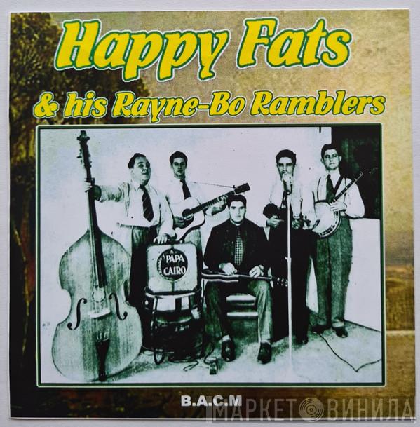 Happy Fats And His Rayne-Bo Ramblers - Happy Fats And His Rayne-Bo Ramblers
