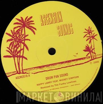 Happy Larry, Mickey Simpson - Drum Pan Sound
