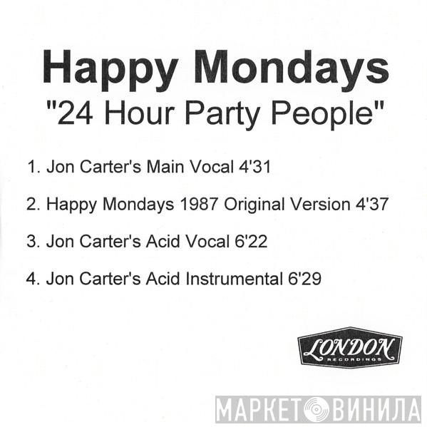 Happy Mondays - 24 Hour Party People
