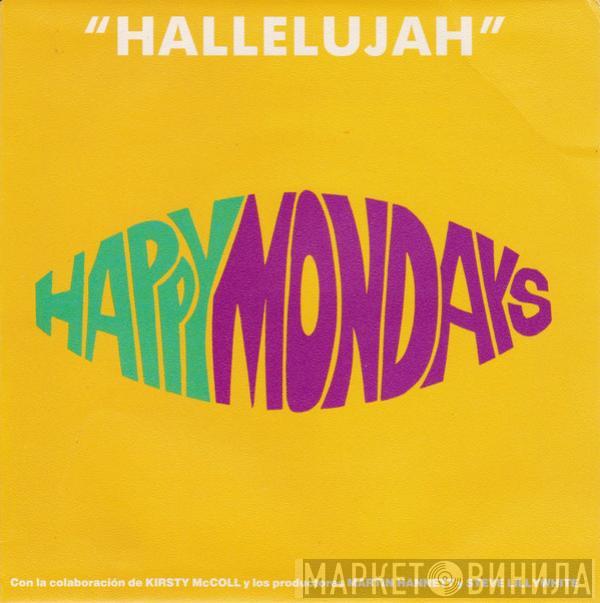 Happy Mondays - Hallelujah