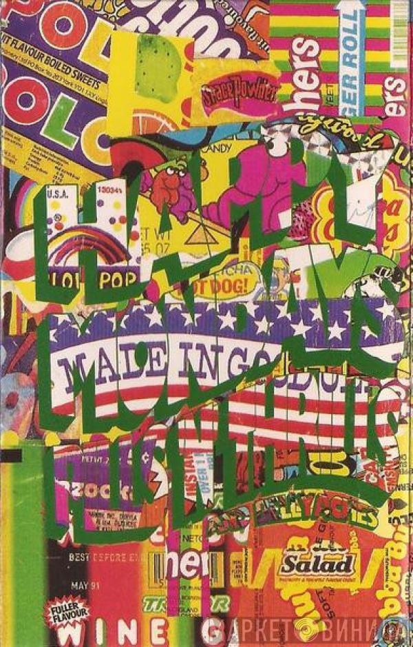  Happy Mondays  - Pills 'N' Thrills And Bellyaches