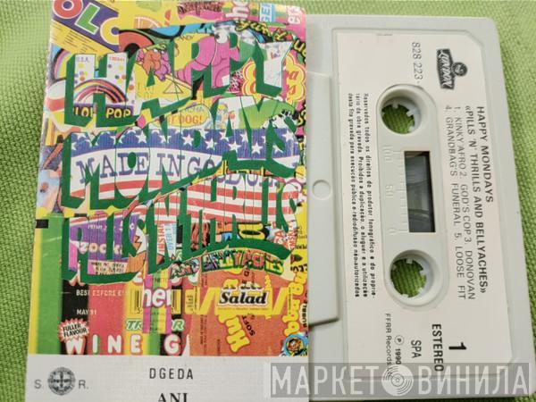  Happy Mondays  - Pills 'N Thrills And Bellyaches