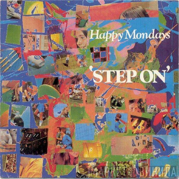 Happy Mondays - Step On