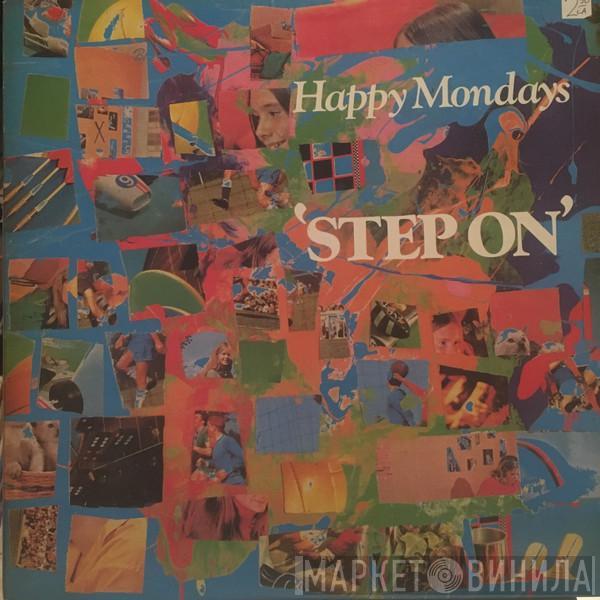 Happy Mondays - Step On