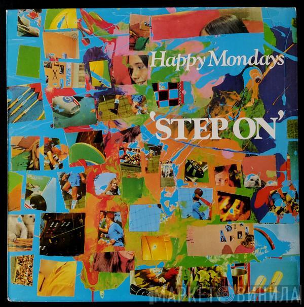  Happy Mondays  - Step On