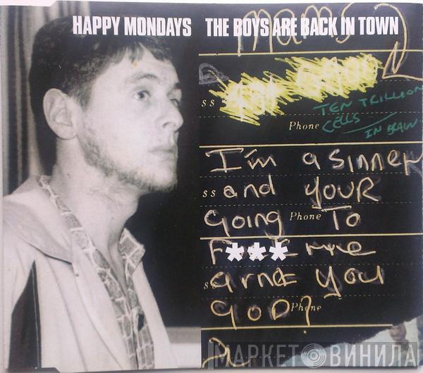 Happy Mondays - The Boys Are Back In Town