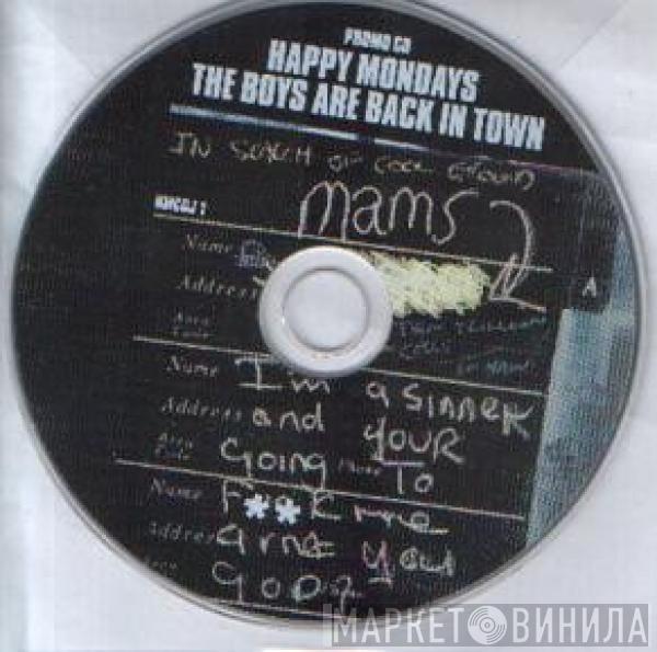 Happy Mondays - The Boys Are Back In Town