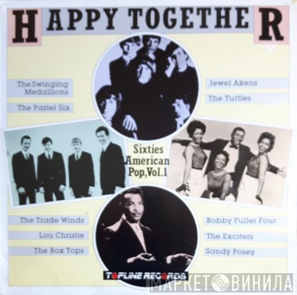  - Happy Together