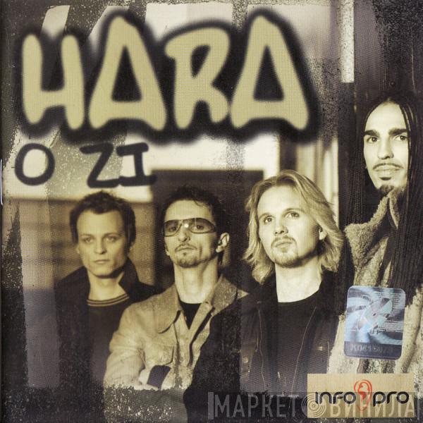 Hara  - O Zi