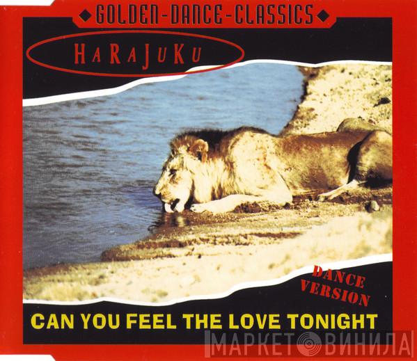  Harajuku  - Can You Feel The Love Tonight