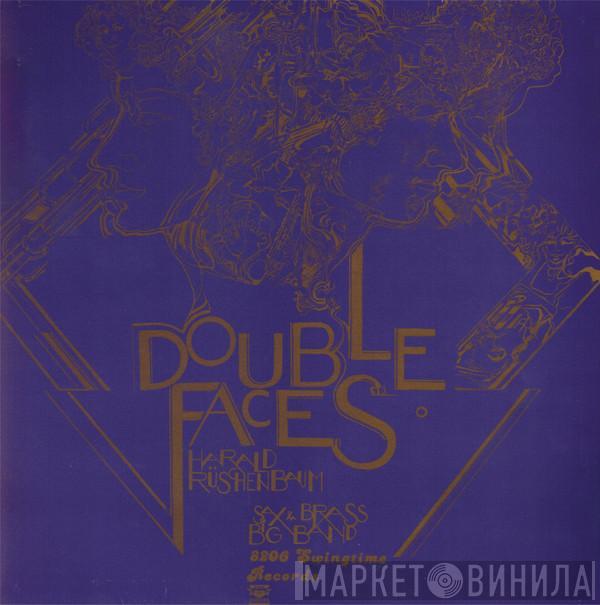 Harald Rüschenbaum Sax & Brass Big Band - Double Faces