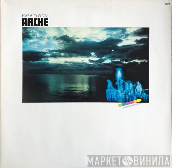 Harald Weiss - Arche