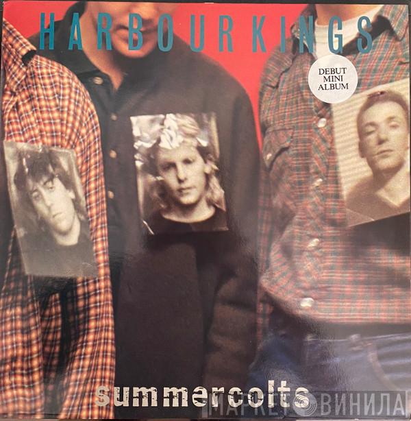Harbourkings - Summercolts